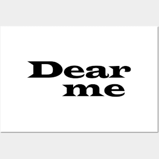 Dear me Posters and Art
